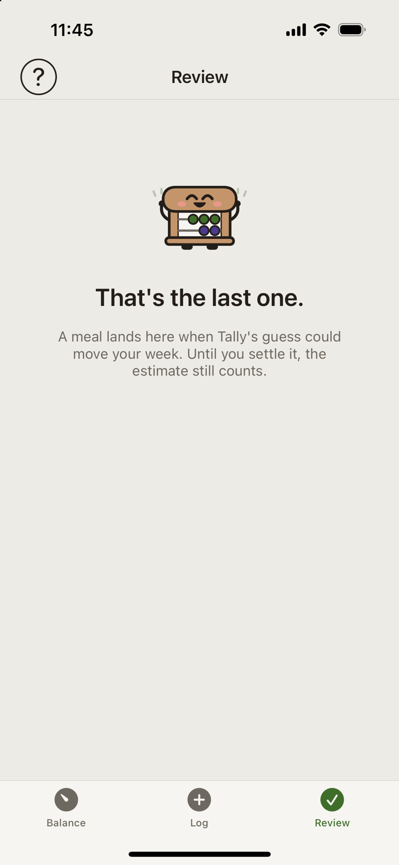 Review with nothing left to check: the abacus cheering above That's the last one.