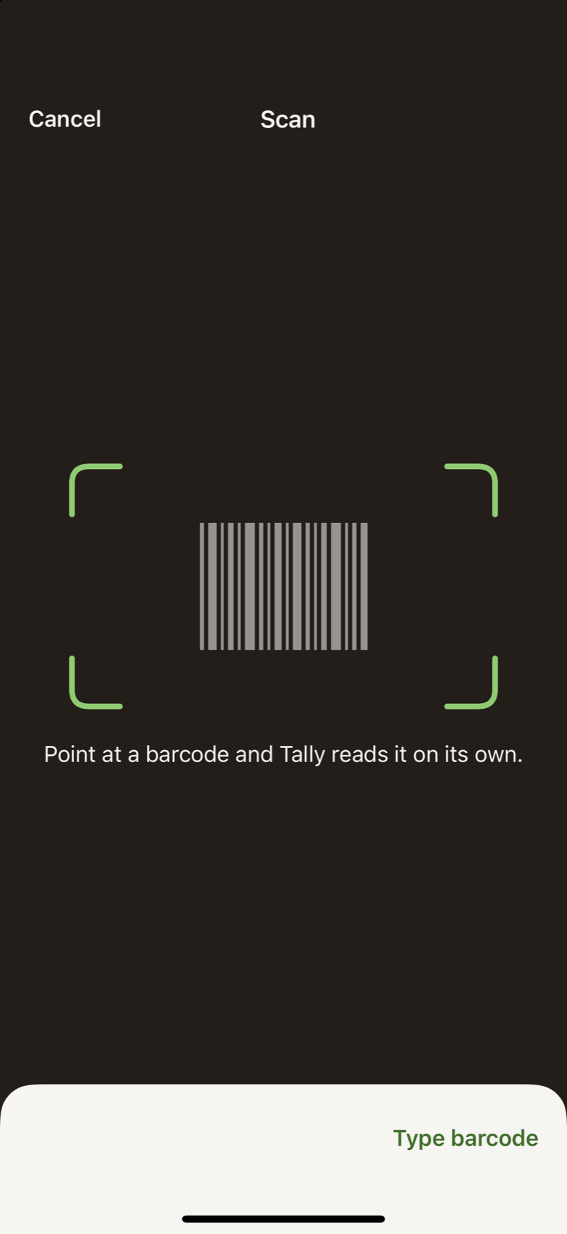 The scanner: green corners framing where the barcode goes, Point at a barcode and Tally reads it on its own, and Type barcode.